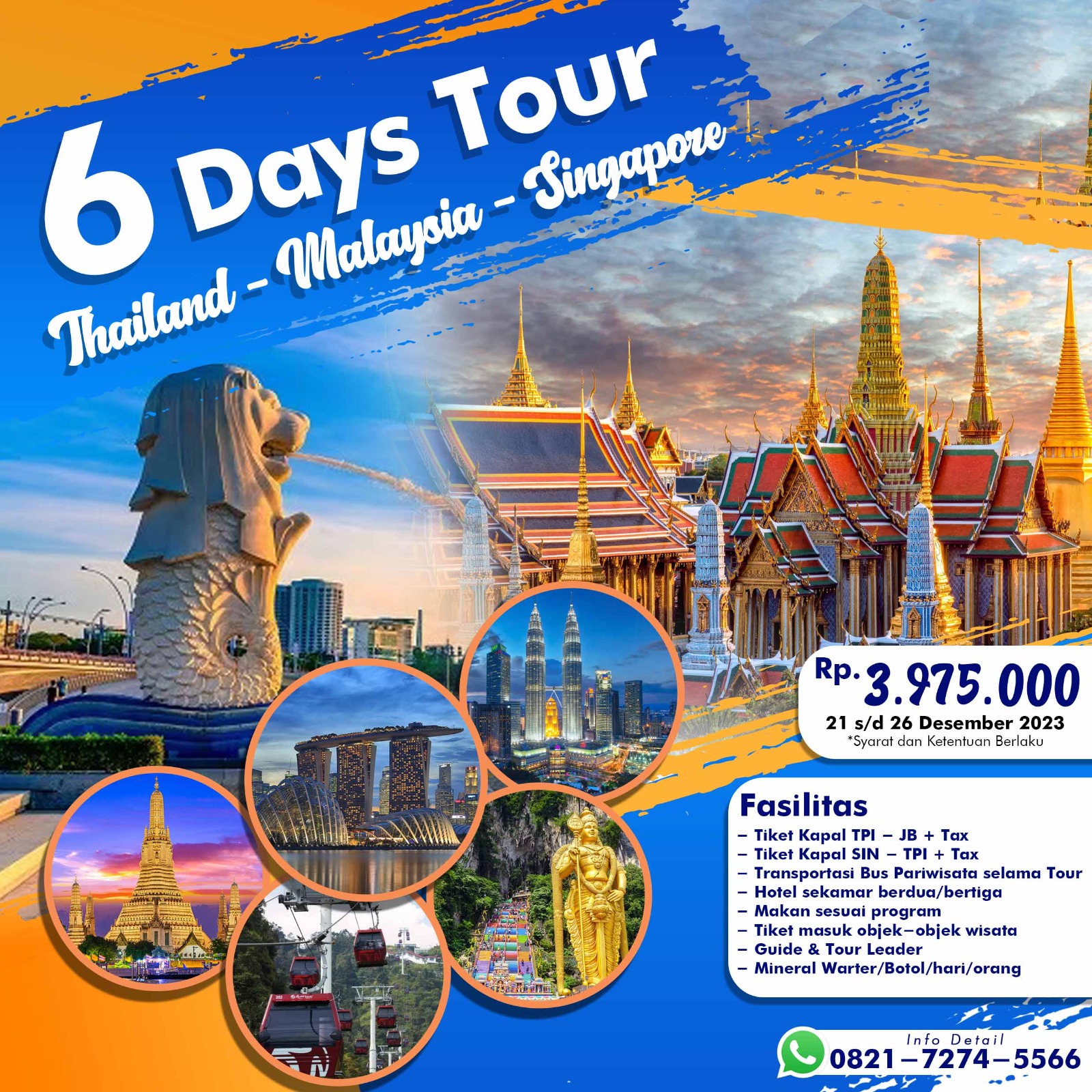 Paket Thailand Malaysia Singapore